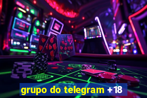 grupo do telegram +18